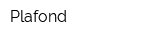 Plafond