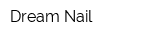 Dream Nail