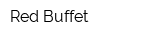 Red-Buffet