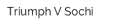 Triumph V Sochi