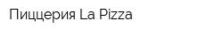 Пиццерия La Pizza