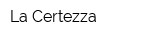 La Сertezza