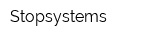 Stopsystems