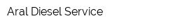 Aral Diesel Service