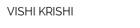 VISHI KRISHI