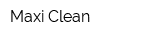 Maxi Clean