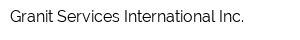 Granit Services International Inc