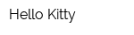 Hello Kitty