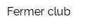 Fermer-club