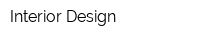 Interior Design