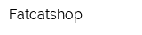 Fatcatshop
