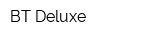 BT Deluxe