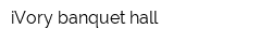 iVory banquet hall