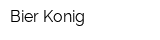 Bier Konig