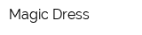 Magic Dress