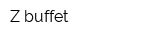 Z-buffet
