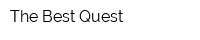 The Best Quest
