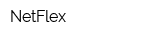 NetFlex