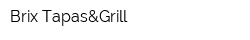 Brix Tapas&Grill