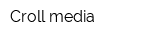 Croll media