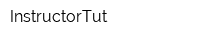 InstructorTut