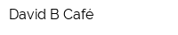 David B Café