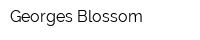 Georges Blossom