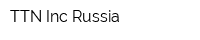 TTN Inc Russia