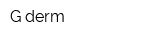 G-derm