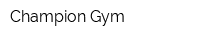 Champion Gym