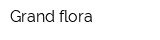 Grand-flora