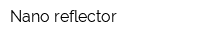 Nano reflector