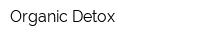 Organic Detox