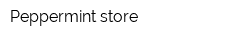 Peppermint store