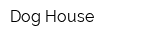 Dog-House