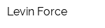 Levin Force