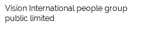 Vision International people group public limited