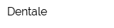 Dentale