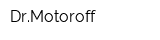 DrMotoroff