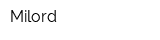 Milord