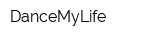 DanceMyLife
