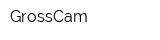 GrossCam