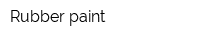 Rubber paint