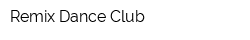 Remix Dance Club