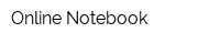 Online Notebook