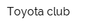 Toyota club