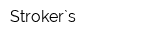Stroker`s