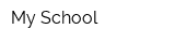 My School