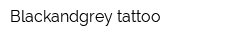 Blackandgrey tattoo