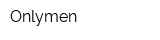 Onlymen